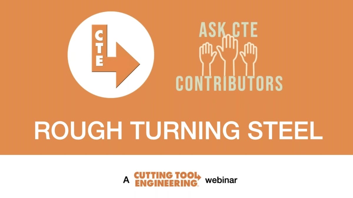 36440 ask cte contributors about rough turning steel